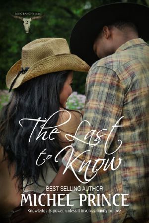 [The Long Ranch 02] • The Last to Know